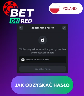 Jak odzyskać hasło, jeśli je zapomniałeś na platformie Bet on Red